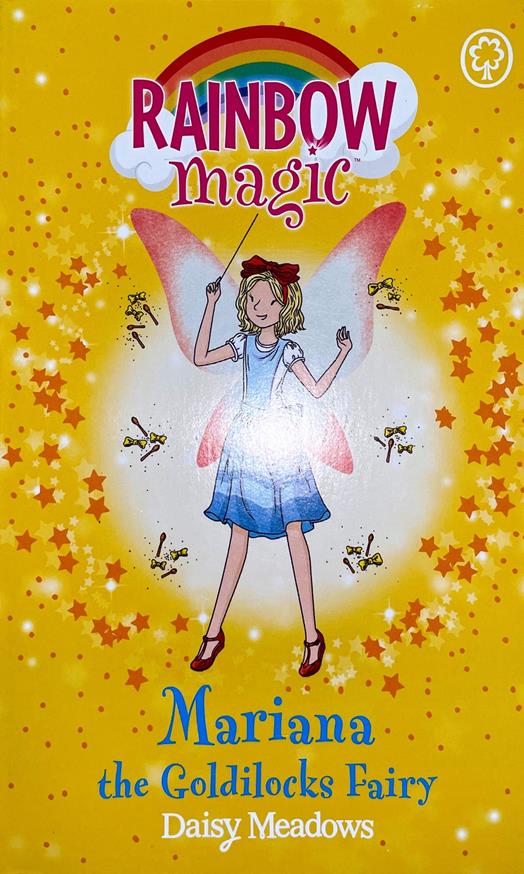 Mariana The Goldilocks Fairy - Rainbow Magic Series - The Children's ...