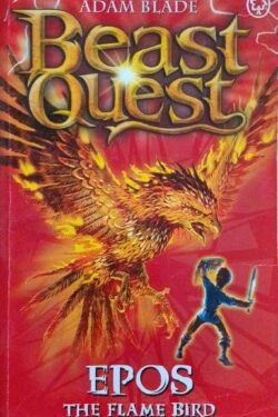 Beast Quest : Epos the Flame Bird