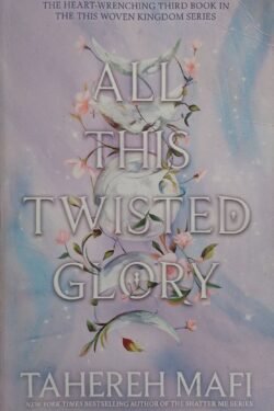 All This Twisted Glory