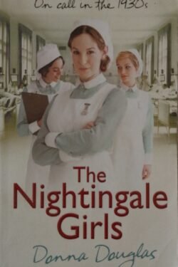 The Nightingale Girls: (Nightingales 1)