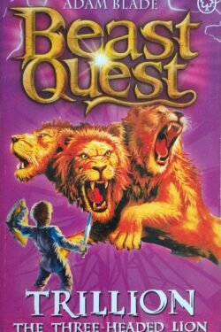 Beast Quest : Trillion the Three-Headed Lion