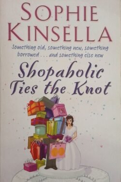 Shopaholic Ties The Knot
