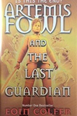 Artemis Fowl and the Last Guardian ( Hard Cover )