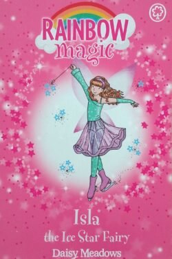 Rainbow Magic : Isla the Ice Star Fairy