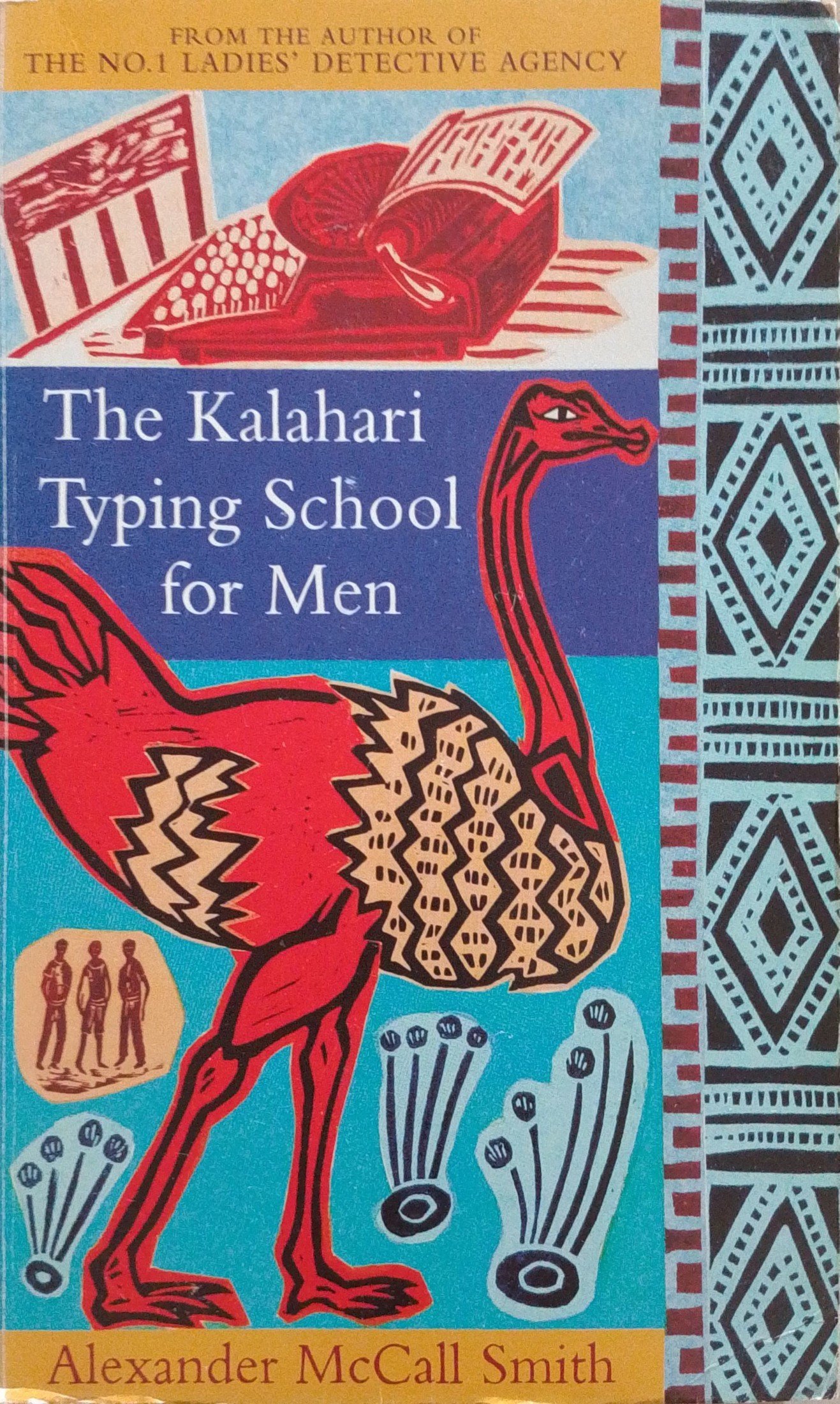 The Kalahari Typing School for Men (No. 1 Ladies Detective Agency 4)