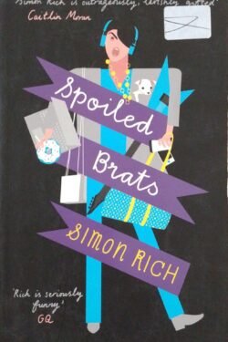 Spoiled Brats