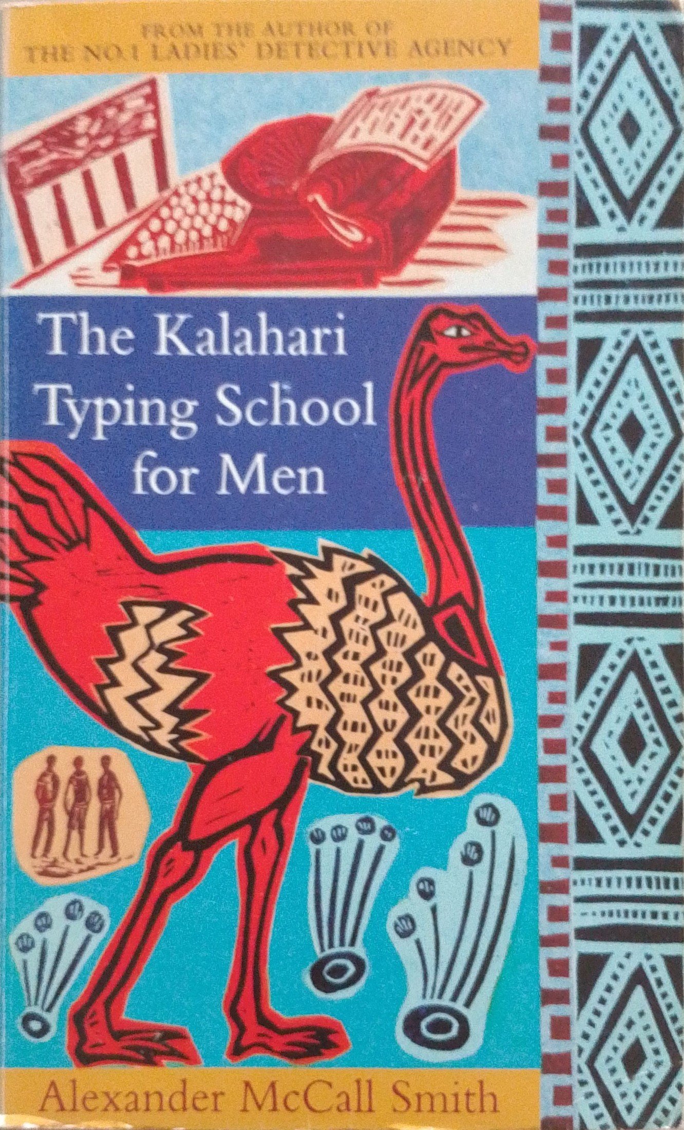 The Kalahari Typing School for Men (No. 1 Ladies Detective Agency 4)