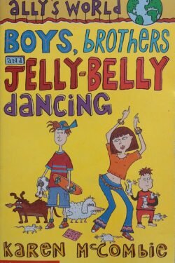 Boys, Brothers and Jelly-Belly Dancing