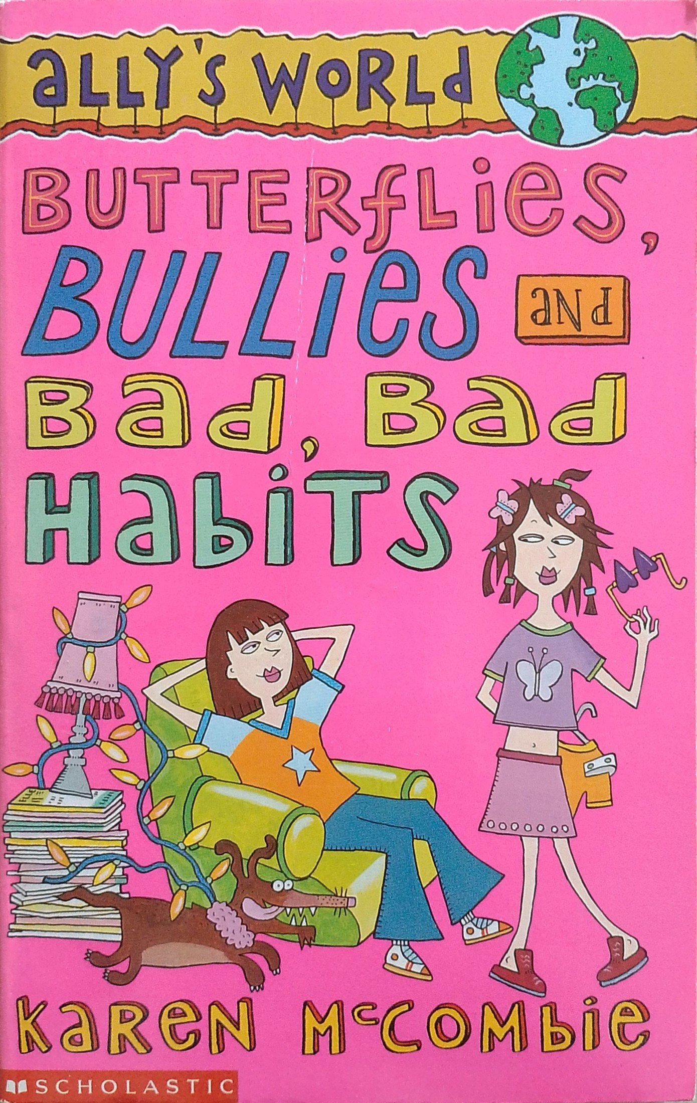 Butterflies, Bullies and Bad Bad Habits