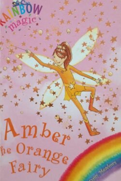 Rainbow Magic : Amber the Orange Fairy