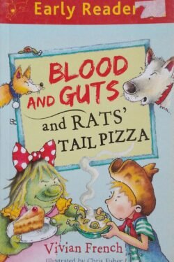 Blood and Guts and Rat's Tail Pizza