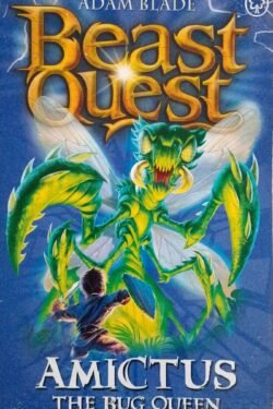 Beast Quest : Amictus the Bug Queen