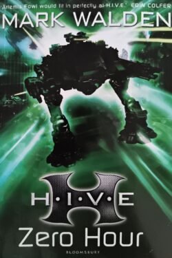 H.I.V.E. 6: Zero Hour