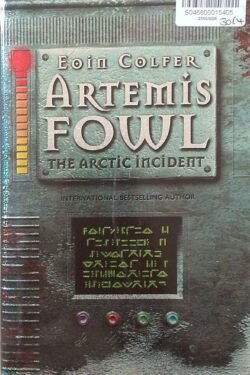 Artemis Fowl : The Arctic Incident ( Hard Cover )