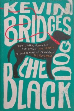 The Black Dog: The brilliant debut novel from one of Britain's most-loved comedians