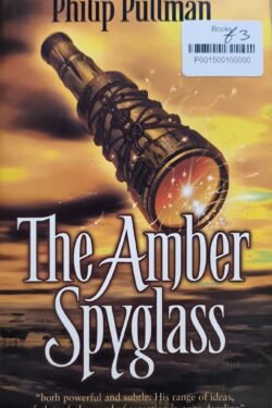 The Amber Spyglass (His Dark Materials)