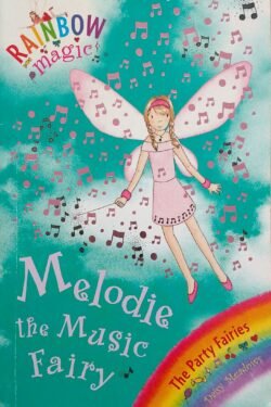 Rainbow Magic : Melodie the Music Fairy