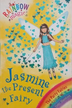 Rainbow Magic : Jasmine The Present Fairy